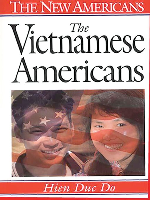 Title details for The Vietnamese Americans by Hien Duc Do - Available